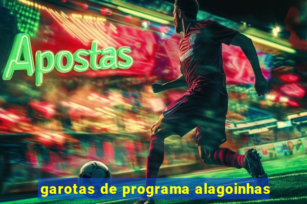 garotas de programa alagoinhas